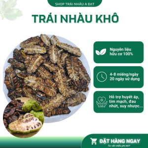 Bán Trái Nhàu Khô – Trái Nhàu Khô Tự Nhiên, Chất Lượng, Giá Tốt