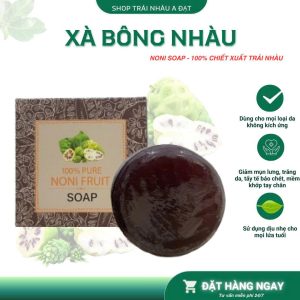 Xà Bông Nhàu Là Gì? Công Dụng, Cách Dùng và Lợi Ích Cho Da
